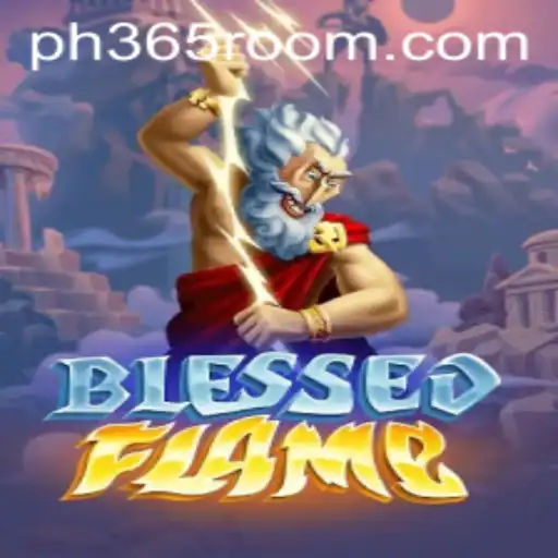 Discover the World of BlessedFlame: An Innovative Adventure in Modern Gaming